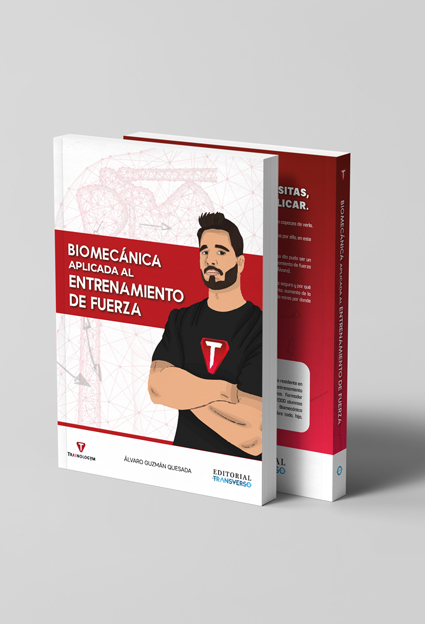 Biomecánica Aplicada Al Entrenamiento De Fuerza : Editorial Transverso:  : Libros
