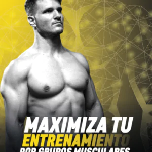 Libro Maximiza tu entrenamiento por grupos musculares