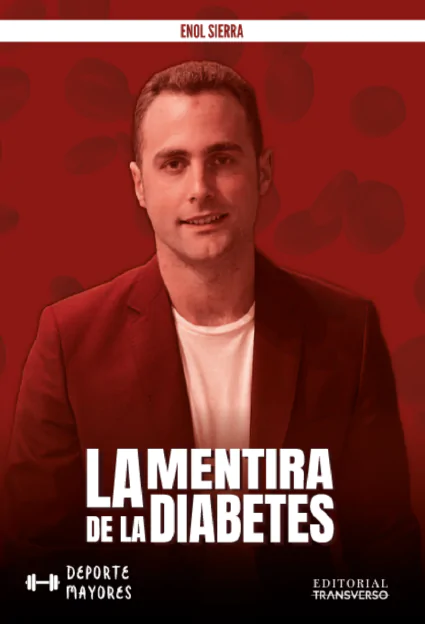 Libro La mentira de la diabetes